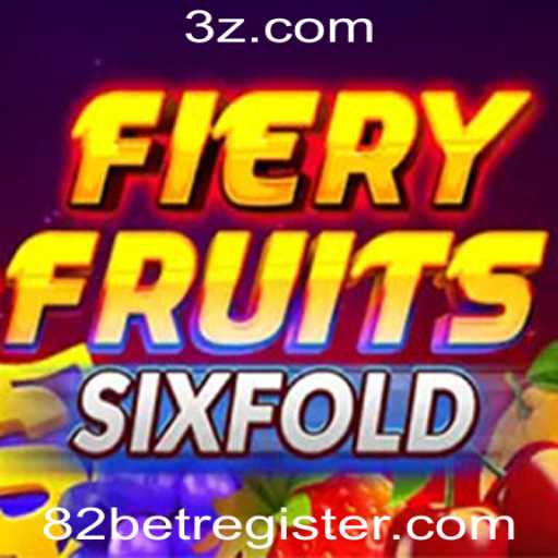 Descubra o Novo e Empolgante Jogo FieryFruitsSixFold