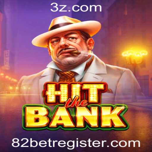 Descubra as Emoções de HitTheBank na Plataforma 82BET