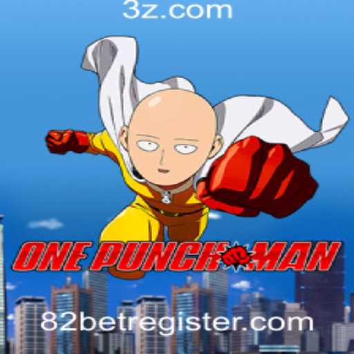 Descubra Tudo Sobre o Jogo OnePunchMan: Regras e Como Jogar com 82BET com register